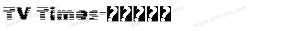 TV Times字体转换